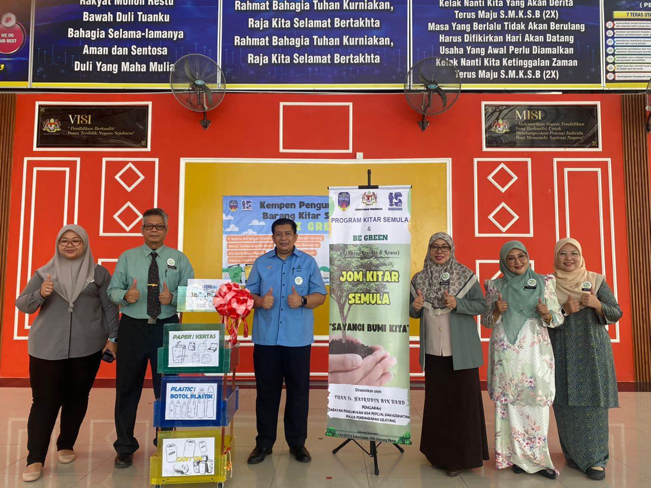 PERASMIAN PROGRAM KITAR SEMULA & BE GREEN ANJURAN SMK SELAYANG BHARU