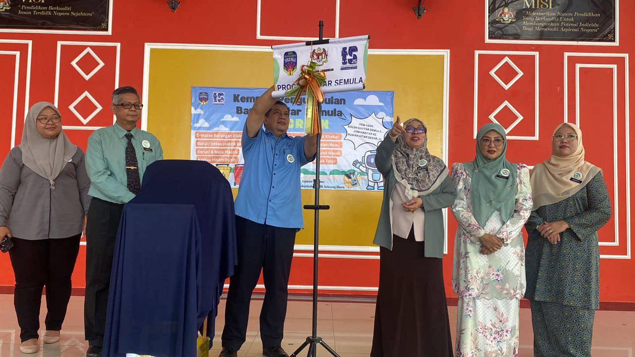 PERASMIAN PROGRAM KITAR SEMULA & BE GREEN ANJURAN SMK SELAYANG BHARU
