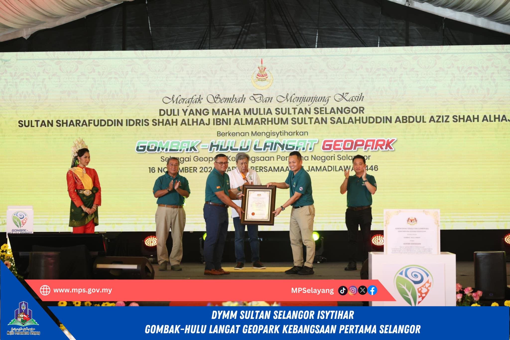 DYMM SULTAN SELANGOR ISYTIHAR GOMBAK-HULU LANGAT GEOPARK KEBANGSAAN PERTAMA SELANGOR