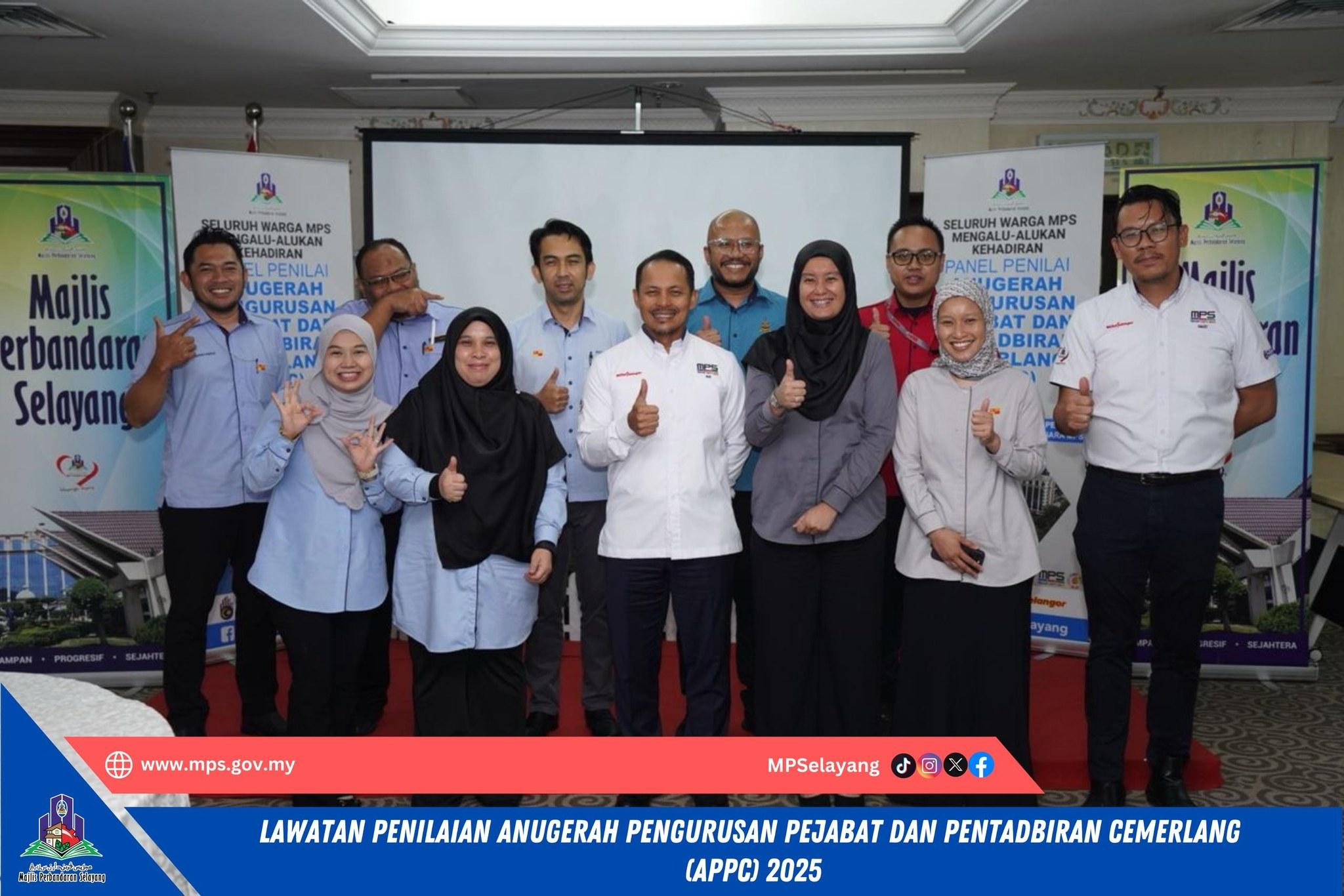 LAWATAN PENILAI ANUGERAH PENGURUSAN PEJABAT & PENTADBIRAN CEMERLANG (APPC) 2025