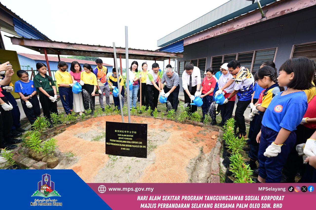 PROGRAM CSR MPS BERSAMA PALM OLEO SDN. BHD SEMPENA HARI ALAM SEKITAR DI SJK(C) KUNDANG