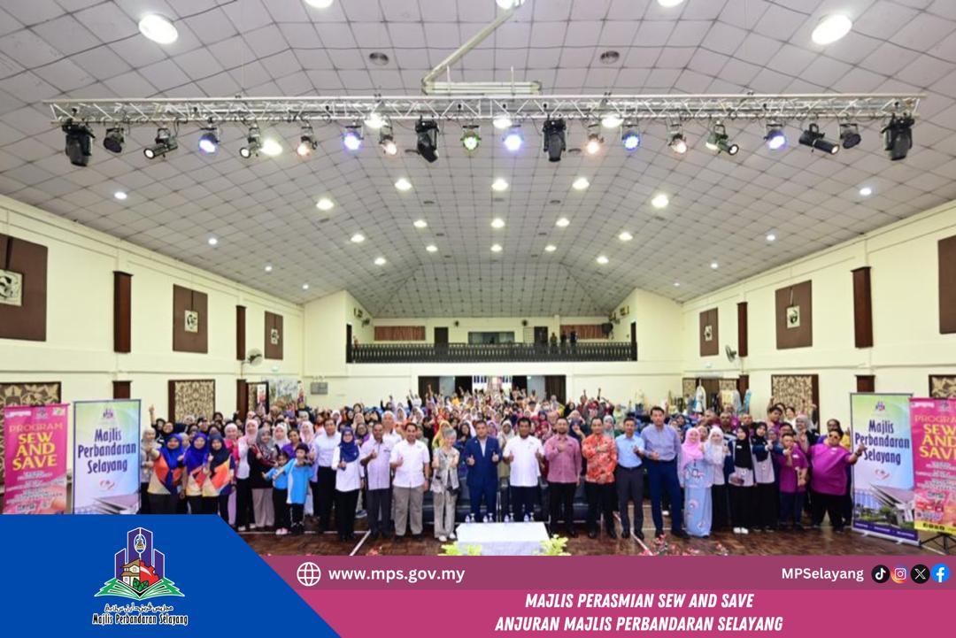 MAJLIS PERASMIAN SEW AND SAVE ANJURAN MPS