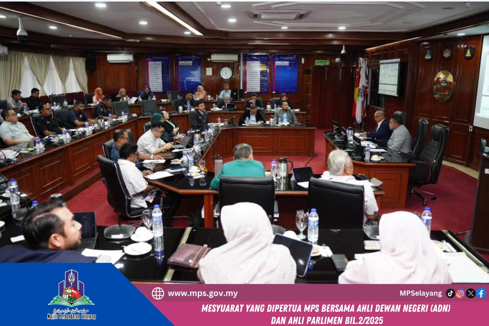 MESYUARAT YANG DIPERTUA MPS BERSAMA (ADN) DAN AHLI PARLIMEN BIL.2-2025