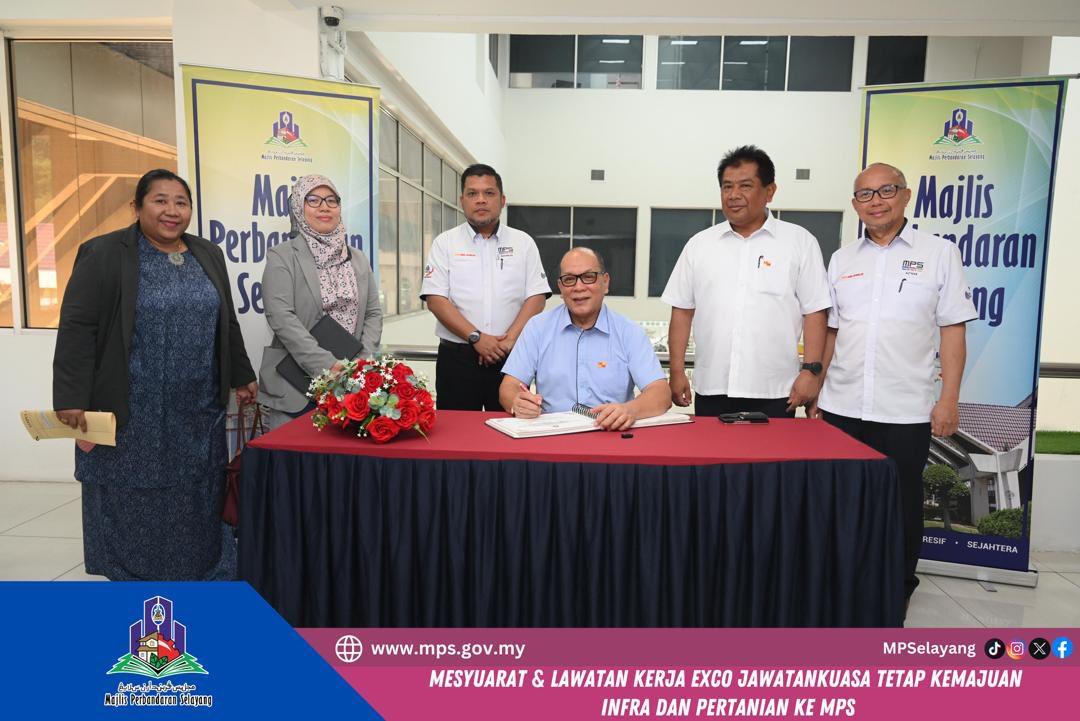 MESYUARAT & LAWATAN KERJA EXCO JAWATANKUASA TETAP KEMAJUAN INFRASTRUKTUR DAN PERTANIAN KE MPS